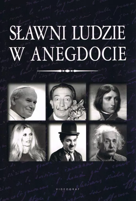 Sławni ludzie w anegdocie - tantis.pl