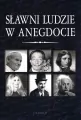 Sławni ludzie w anegdocie - tantis.pl