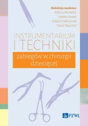 Instrumentarium i techniki zabiegów w chirurgii...