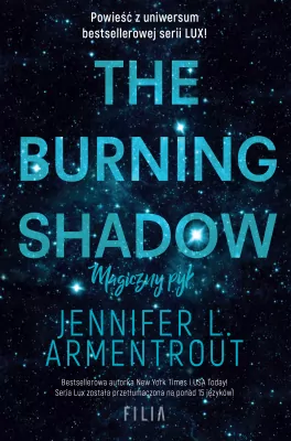 The Burning Shadow. Magiczny pył