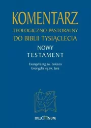 Komentarz teologiczno-pastoralny. Tom 1-2