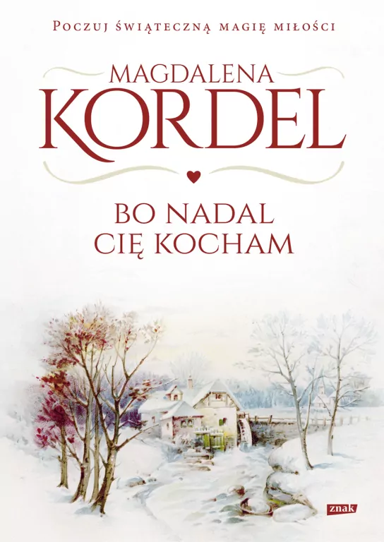 Bo nadal Cię kocham. Malownicze. Tom 6 - tantis.pl