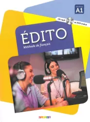Edito A1. Methode de francais. Podręcznik + CD mp3 + DVD