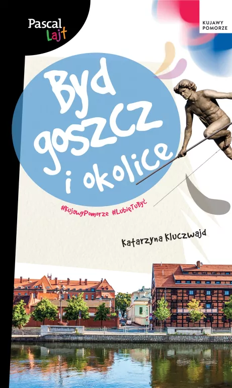 Bydgoszcz i okolice. Pascal Lajt - tantis.pl