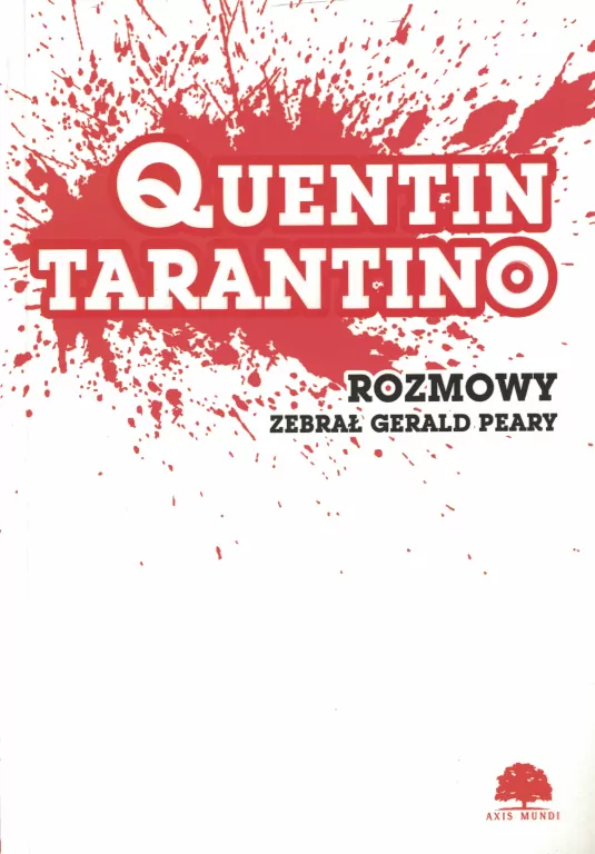 Quentin Tarantino. Rozmowy BR w.2018 - tantis.pl