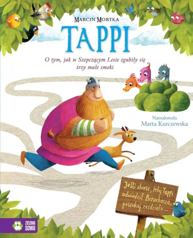 O tym, jak w Szepczącym Lesie zgubiły się trzy małe smoki. Tappi - tantis.pl