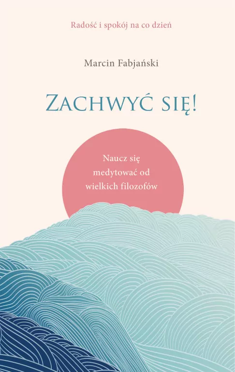 Zachwyć się! Naucz się medytować od wielkich.. - tantis.pl