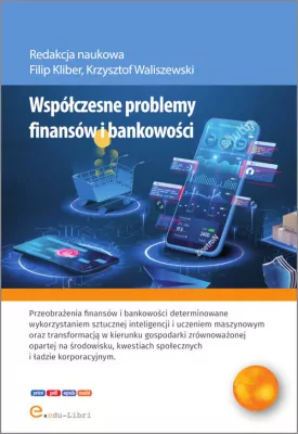 Współczesne problemy finansów i bankowości