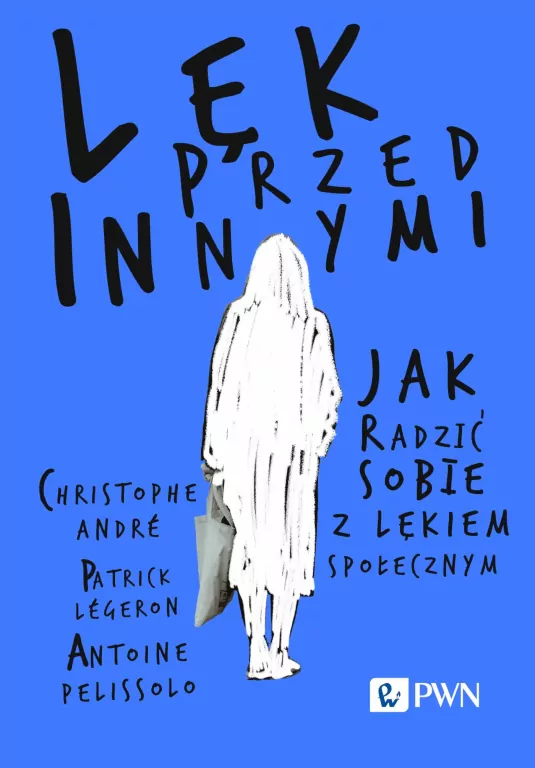 Lęk przed innymi - tantis.pl