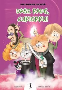 Dasz radę, Cukierku! Kot Cukierek. Tom 8 - tantis.pl