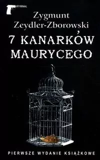 7 kanarków Maurycego - Zygmunt Zeydler-Zborowski - tantis.pl