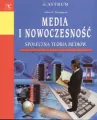 Media i nowoczesność. Społeczna teoria mediów - tantis.pl