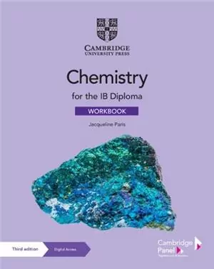 Chemistry for the IB Diploma. Workbook with Digital Access - tantis.pl