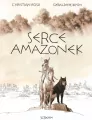 Serce amazonek. Wydanie kolekcjonerskie - tantis.pl