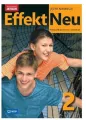 Effekt Neu 2. Język niemiecki. Podręcznik dla liceum i technikum. Wydanie aktualne - tantis.pl