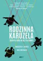 Rodzinna karuzela. Terapia rodzin bez tajemnic - tantis.pl