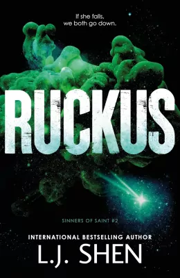 Ruckus. Sinners of Saint