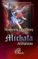Nowenna i modlitwy do Michała Archanioła - tantis.pl