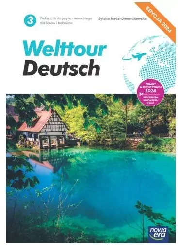 Welttour Deutsch 3. Podręcznik do języka niemieckiego dla liceów i techników. Edycja 2024 - tantis.pl