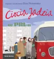 Ciocia Jadzia w PRL-u - tantis.pl