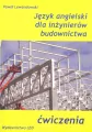 Język angielski dla inżynierów budownictwa. Ćwiczenia - tantis.pl