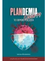 Plandemia Covid-19. To dopiero początek - tantis.pl