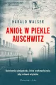 Anioł w piekle Auschwitz - tantis.pl