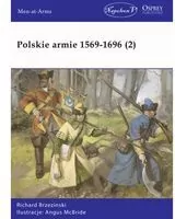Polskie armie 1569-1696. Tom 2 - tantis.pl