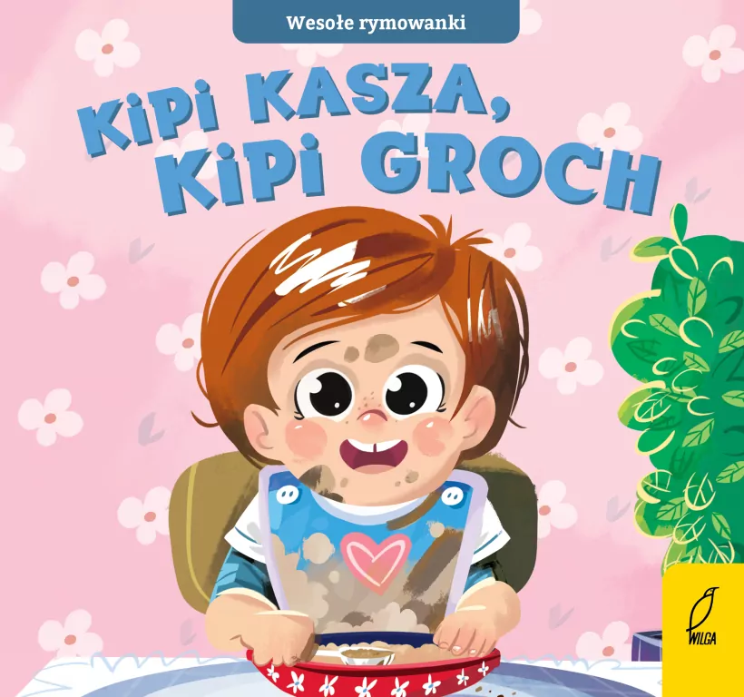 Kipi kasza, kipi groch. Wesołe rymowanki - tantis.pl