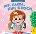 Kipi kasza, kipi groch. Wesołe rymowanki - tantis.pl