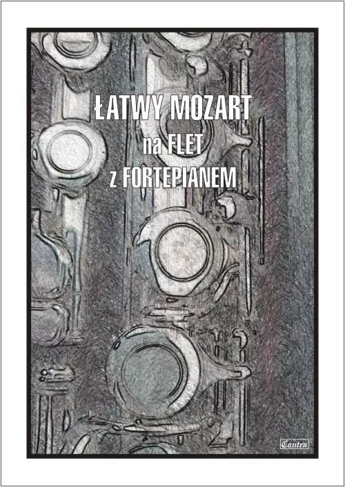 Łatwy Mozart na flet z fortepianem - tantis.pl