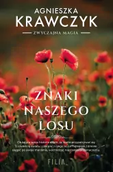Znaki naszego losu