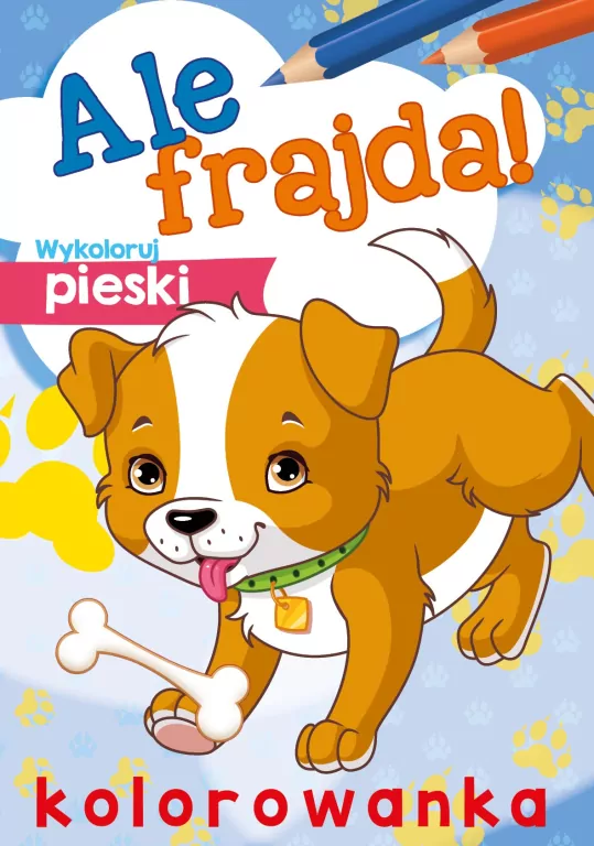 Ale frajda! Wykoloruj pieski - tantis.pl
