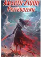 Amartu-Ziqqu. Przebudzenie - tantis.pl