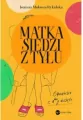 Matka siedzi z tyłu. Opowieści z d**y wzięte - tantis.pl