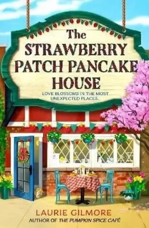 The Strawberry Patch Pancake House - tantis.pl