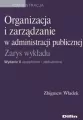Organizacja i zarządzanie w administracji publicznej. Zarys wykładu - tantis.pl