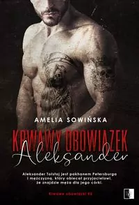 Aleksander. Krwawy obowiązek. Tom 5 - tantis.pl