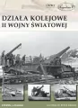 Działa kolejowe II wojny światowej - tantis.pl