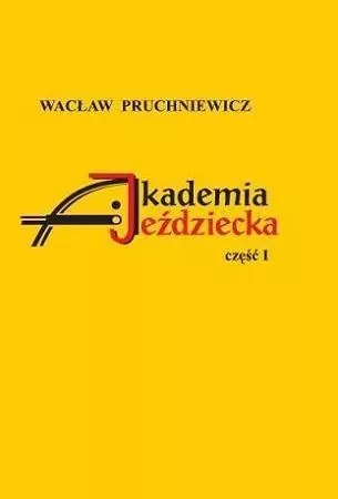 Akademia Jeździecka. Część 1 - tantis.pl