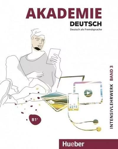 Akademie Deutsch. B1+. Intensivlehrwerk. Band 3 - tantis.pl