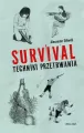 Survival. Techniki przetrwania - tantis.pl