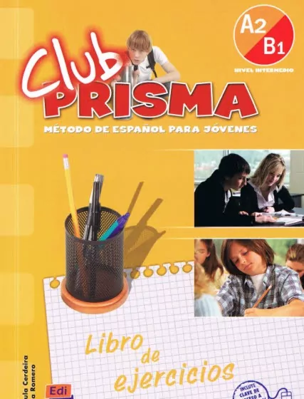 Club Prisma A2/B1 ćwiczenia Libro del ejercicos - tantis.pl