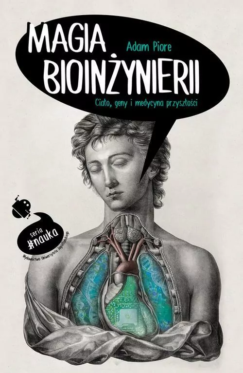 Magia bioinżynierii. Ciało, geny i medycyna przyszłości. - tantis.pl