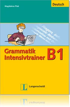 Grammatik Intensivtrainer B1 - tantis.pl