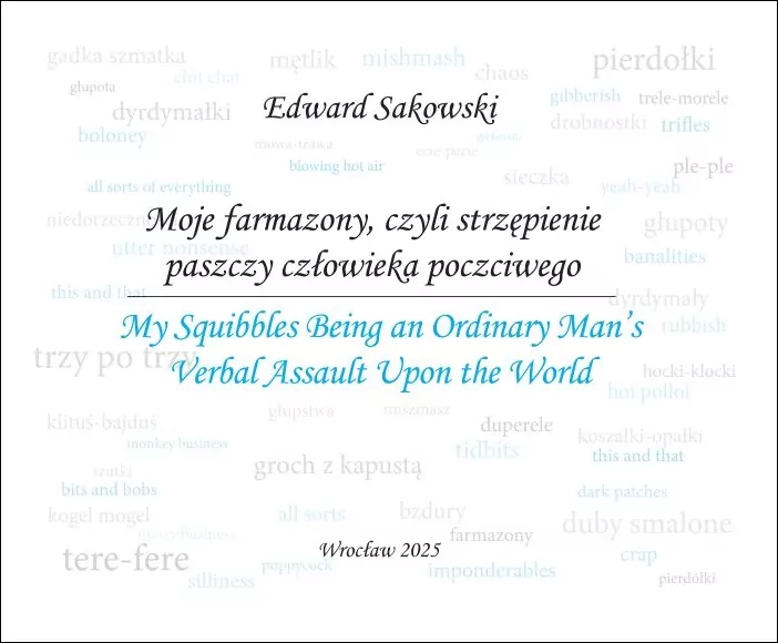 Moje farmazony... / My Squibbles... - tantis.pl