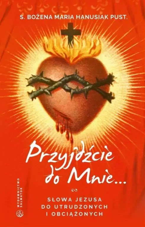 Przyjdźcie do Mnie... - tantis.pl