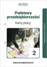 Podstawy przedsiębiorczości 2. Karty pracy dla szkół ponadpodstawowych. Zakres podstawowy - tantis.pl