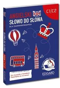 Angielski Słowo do słowa. Dla zaawansowanych C1-C2 - tantis.pl