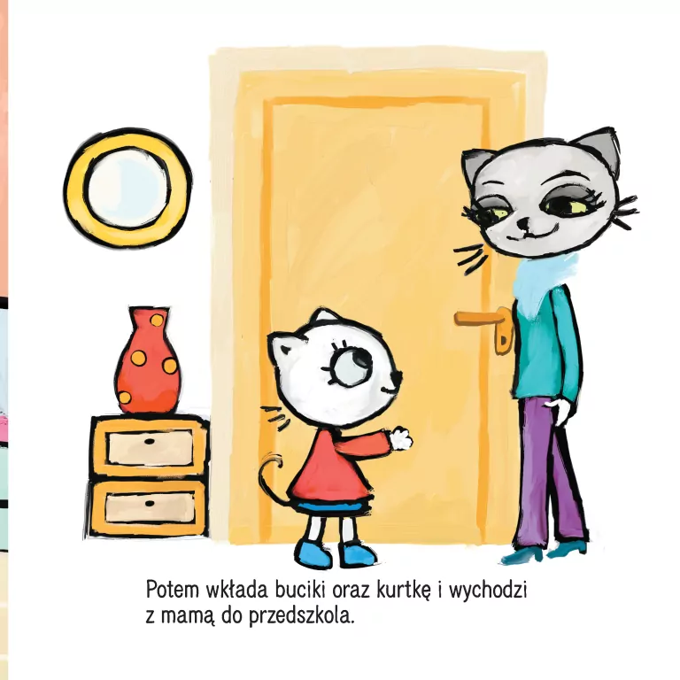 Kicia Kocia w przedszkolu. - tantis.pl